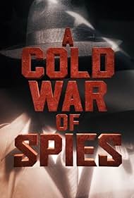 A Cold War of Spies (2023)