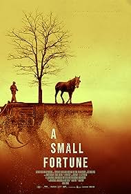 A Small Fortune (2021)