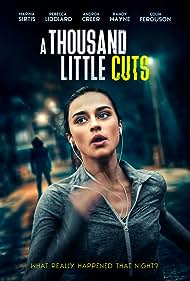 A Thousand Little Cuts (2022)