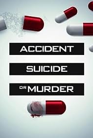 Accident, Suicide or Murder (2019)