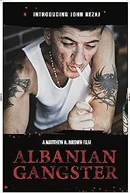 Albanian Gangster (2018)