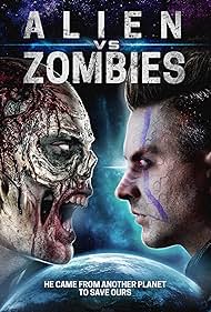 Alien Vs. Zombies (2017)