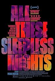 All These Sleepless Nights (2017)