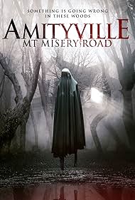 Amityville: Mt. Misery Rd. (2018)