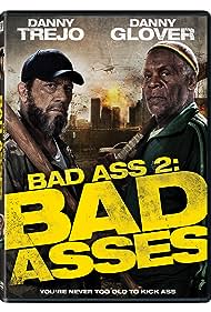 Bad Ass 2: Bad Asses (2014)