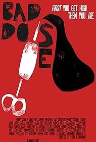 Bad Dose (2019)