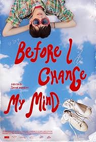 Before I Change My Mind (2022)