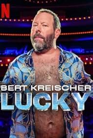 Bert Kreischer: Lucky (2025)