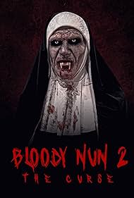 Bloody Nun 2: The Curse (2021)