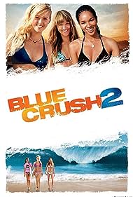 Blue Crush 2 (2011)