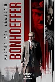 Bonhoeffer: Pastor. Spy. Assassin. (2024)