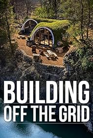 Building Off the Grid (2014)