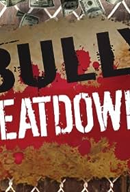 Bully Beatdown (2009)