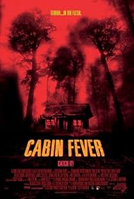 Cabin Fever (2003)