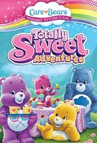 Care Bears Totally Sweet Adventures (2013)