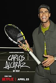 Carlos Alcaraz: My Way (2025)