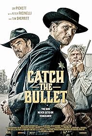 Catch the Bullet (2021)