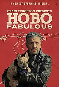 Craig Ferguson Presents: Hobo Fabulous (2019)