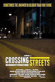 Crossing Streets (2016)