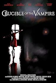 Crucible of the Vampire (2019)