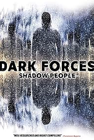 Dark Forces: Shadow People (2018)