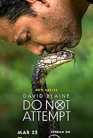 David Blaine: Do Not Attempt (2025)