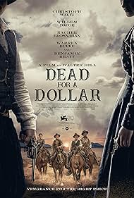 Dead for a Dollar (2022)