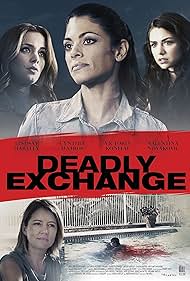 Deadly Exchange (2017)