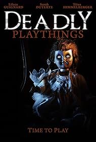 Deadly Playthings (2019)