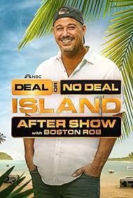Deal or No Deal Island After Show with Boston Rob (2025)