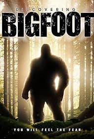 Discovering Bigfoot (2017)