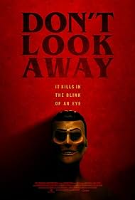 Don't Look Away (2023)