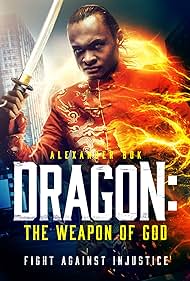 Dragon: The Weapon of God (2022)