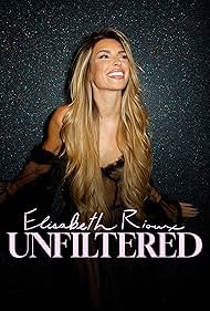 Elisabeth Rioux: Unfiltered (2024)