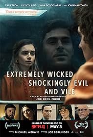 Extremely Wicked, Shockingly Evil and Vile (2019)