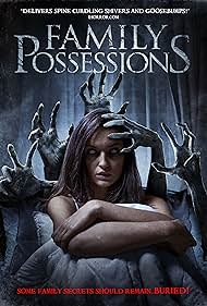 Family Possessions (2016)