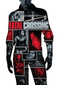 Fatal Crossing (2018)