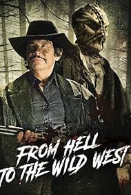 From Hell to the Wild West (2017)