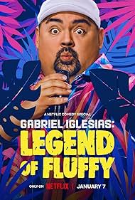 Gabriel Iglesias: Legend of Fluffy (2025)