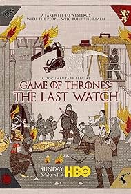 Game of Thrones: The Last Watch (2019)