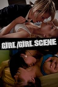 Girl/Girl Scene (2010)