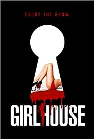 Girl House (2015)