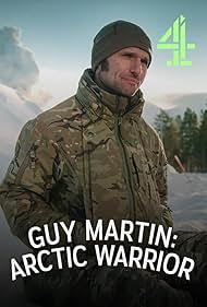 Guy Martin: Arctic Warrior (2024)