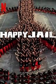 Happy Jail (2019)