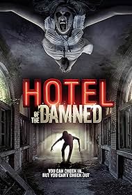 Hotel of the Damned (2016)