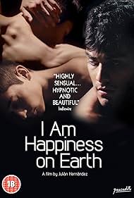 I Am Happiness on Earth (2014)