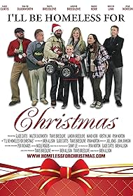 I'll Be Homeless for Christmas (2012)