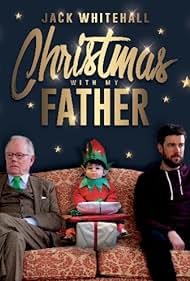 Jack Whitehall: Christmas with My Father (2019)