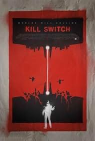 Kill Switch (2017)