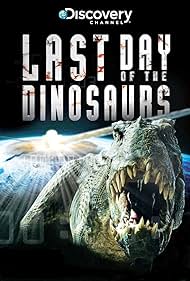 Last Day of the Dinosaurs (2010)